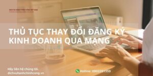 THỦ TỤC THAY ĐỔI ĐĂNG KÝ KINH DOANH QUA MẠNG