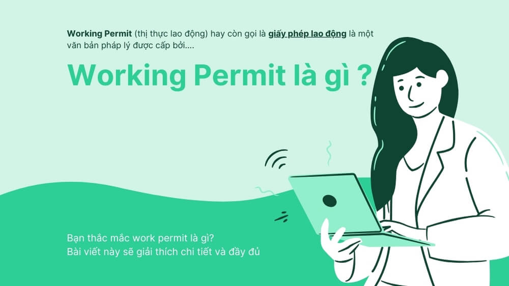 Working Permit Là Gì Giải đáp Chi Tiết Và đầy đủ (1)