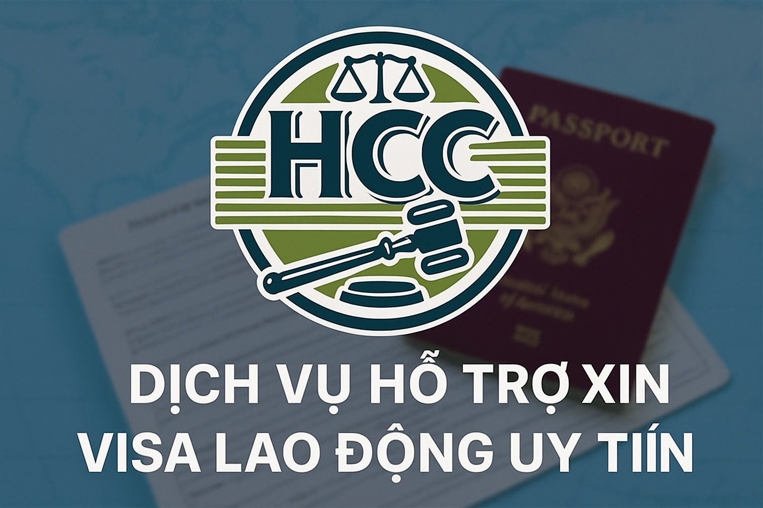 Hồ sơ xin visa lao động (LĐ1-LĐ2) có những gì|Cập nhật 2025| 3 Dịch vụ hỗ trợ xin visa lao động uy tín