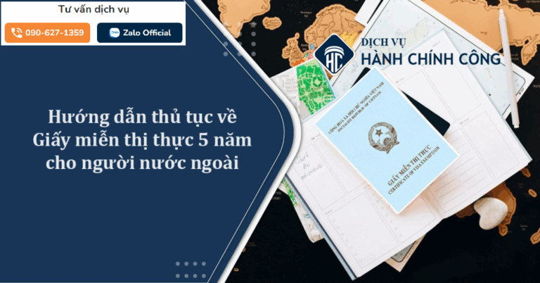 Thủ tục xin miễn thị thực 5 năm cho người nước ngoài- Visa Exemption