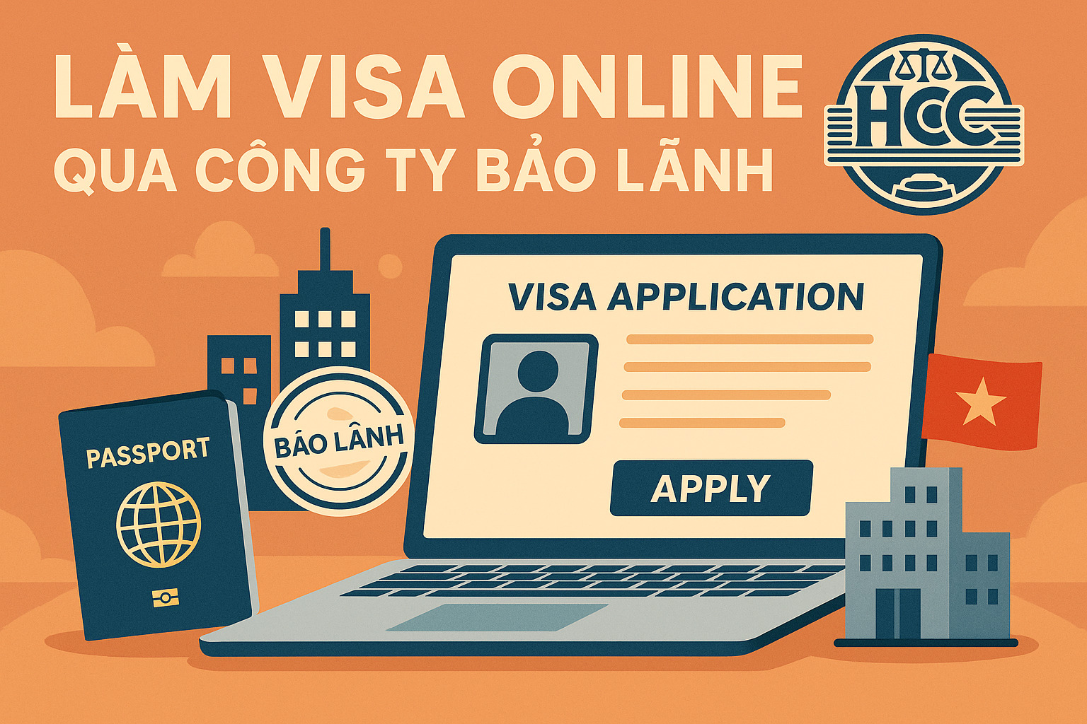 Cách làm visa online| Hướng dẫn đầy đủ từ A–Z| Cập nhật 2025| 2 Làm visa online qua Công ty bảo lãnh