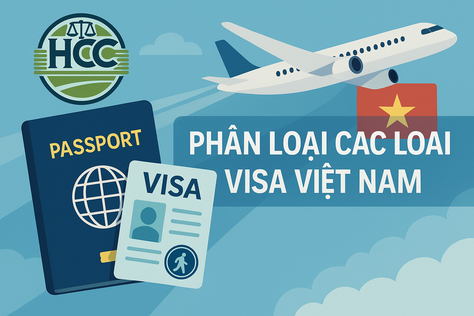 Visa Việt Nam là gì? Toàn bộ hệ thống thị thực Việt Nam 2 Phân loại các loại visa Việt Nam